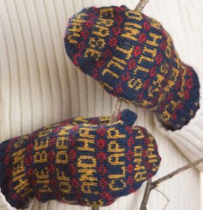 Poetry Mittens to Knit by Jane Fournier and featuring a poem by Veronica Patterson. All photos by Joe Coca.