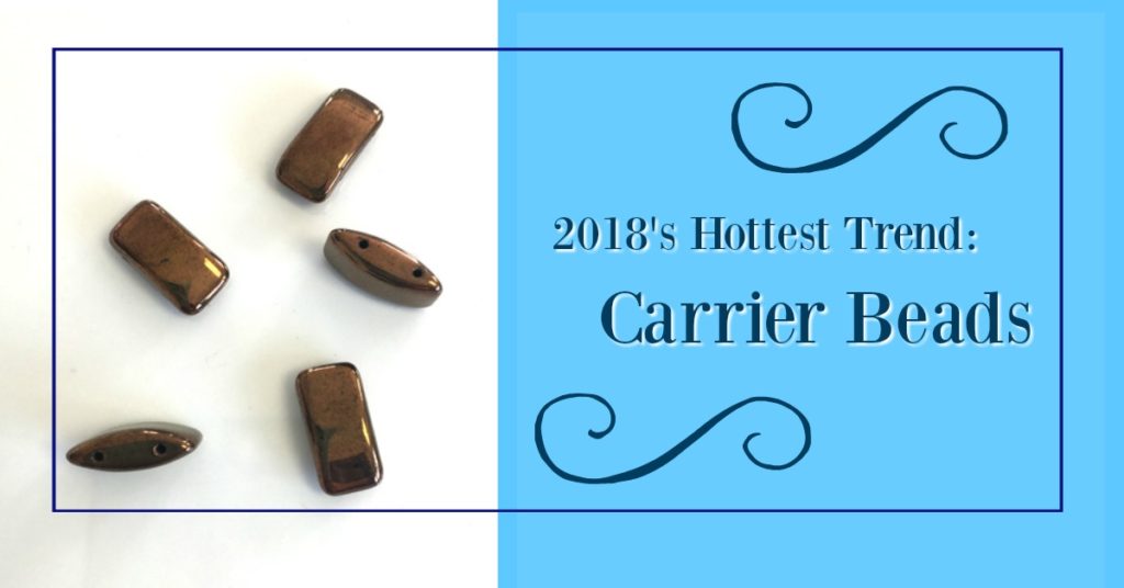 Carrier Beads – New and HOT! Carrier Beads – New and HOT!