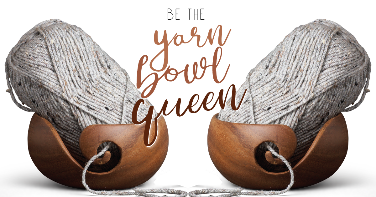 Furls Crochet Wild Wednesday: Be the Yarn Bowl Queen! Furls Crochet Wild Wednesday: Be the Yarn Bowl Queen!
