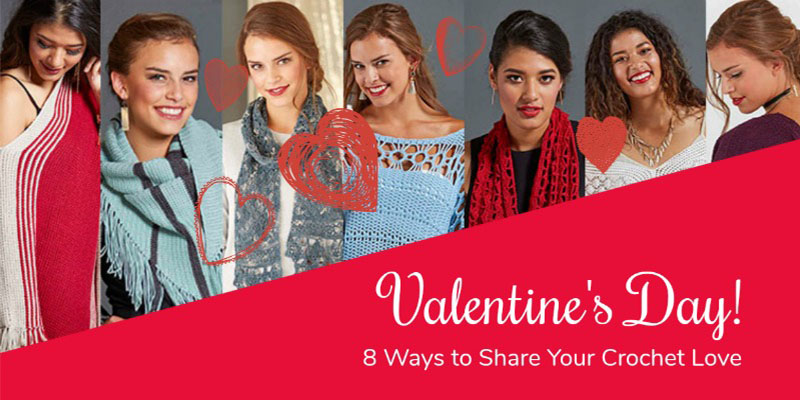 WWDD? 8 Crochet Ways to Show Love for Valentine’s Day! WWDD? 8 Crochet Ways to Show Love for Valentine’s Day!