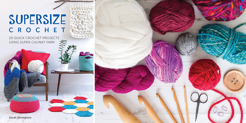 Supersize Crochet: Begin With Home Decor Supersize Crochet: Begin With Home Decor